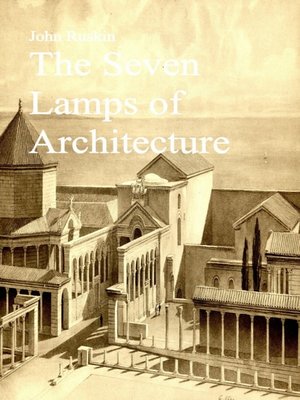cover image of The Seven Lamps of Architecture